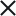 x
